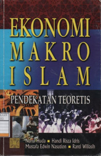 Ekonomi Makro Islam: Pendekatan Teoretis