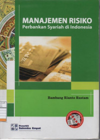 Manajemen Risiko Perbankan Syariah di Indonesia