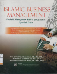 Islamic Business Management : Praktik Manajemen Bisnis yang sesuai Syariah Islam