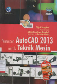 Penerapan AutoCAD 2013 untuk Teknik Mesin