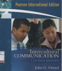 Intercultural Communication : A Layered Approach