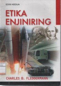 Etika Enjiniring (Engineering Ethics)