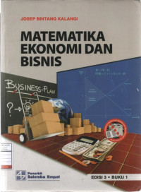 Matematika Ekonomi dan Bisnis - Buku 1