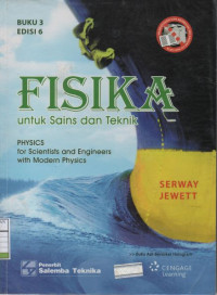 Fisika untuk Sains dan Teknik - Buku 3