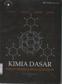 Kimia Dasar : Prinsip-prinsip dan Aplikasi Modern - Jilid 1