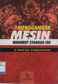 Menggambar Mesin menurut Standar ISO