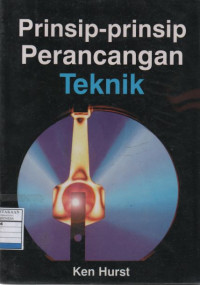 Prinsip-prinsip Perancangan Teknik