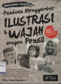 Panduan Menggambar Ilustrasi & Wajah dengan dengan Pensil