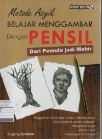 Metode Asyik Belajar Menggambar dengan Pensil