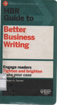 HBR Guide to Better Business Writing