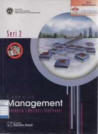 Case in Management: Indonesia's Business Challenges - Seri 2