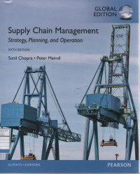 Supply Chain Management: Strategy, Planning, and Operation