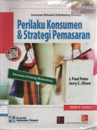 Perilaku Konsumen dan Strategi Pemasaran - Buku 1