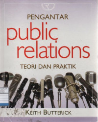 Pengantar Public Relations: Teori dan Praktik