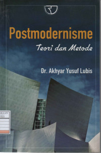 Postmodernisme Teori dan Metode