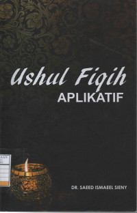 Ushul Fiqih Aplikatif