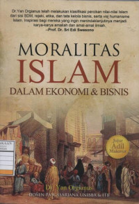 Moralitas Islam dalam Ekomoni dan Bisnis