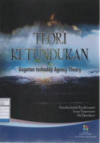 Teori Ketundukan Gugatan terhadap Agency Theory