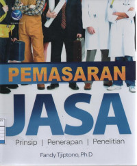 Pemasaran Jasa: Prinsip, Penerapan, Penelitian