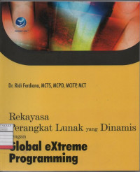 Rekayasa Perangkat Lunak yang Dinamis dengan Global eXtreme Programming