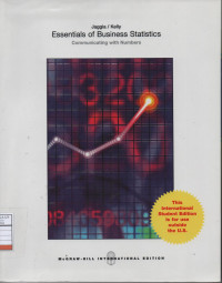 Essentials of Business Statistics : Communication with Numbers