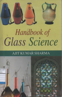 Handbook of Glass Science