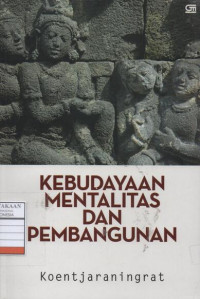 Kebudayaan Mentalitas dan Pembangunan