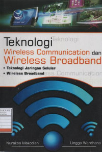 Teknologi Wireless Communication dan Wireless Broadband