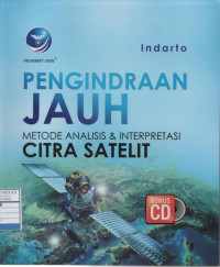 Pengindraan Jauh Metode Analisis dan Interpretasi Citra Satelit