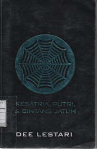 Supernova: Ksatria, Putri, dan Bintang Jatuh