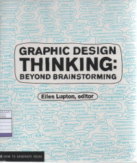 Graphic Design Thinking: Beyond Brainstorming