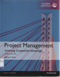 Project Management: Achieving Competitive Advantage