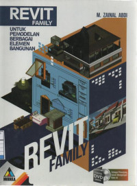 Revit Family : Untuk Pemodelan Berbagai Elemen Bangunan