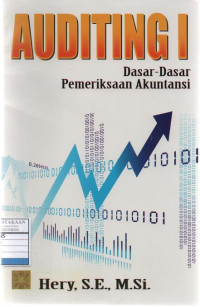 Auditing 1: Dasar-dasar Pemeriksaan Akuntansi