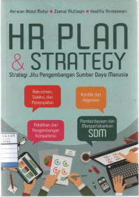 HR Plan dan Strategy: Strategi Jitu Pengembangan Sumber Daya Manusia