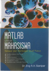 Matlab untuk Mahasiswa: Belajar dari Berbagai Studi Kasus