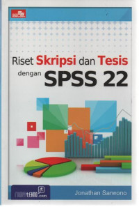 Rumus-rumus Populer dalam SPSS 22 untuk Riset Skripsi