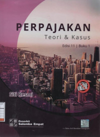 Perpajakan: Teori dan Kasus - Buku 1