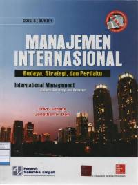 Manajemen Internasional: Budaya, Strategi, dan Perilaku - Buku 1