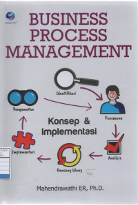 Business Process Management: Konsep dan Implementasi