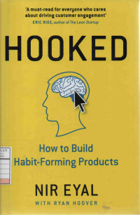 Hooked: How Build Habit-Forming Product