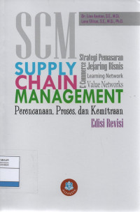 Supply Chain Management: Perencanaan, Proses, dan Kemitraan