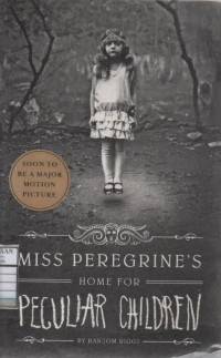 Miss Peregrine's Home For Peculiar Children