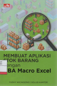 Membuat Aplikasi Stok Barang dengan VBA Macro Excel