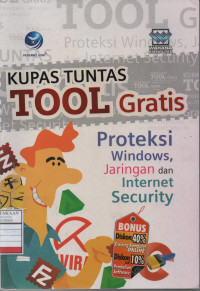 Kupas Tuntas Tool Gratis Proteksi Windows, Jaringan, dan Internet Security