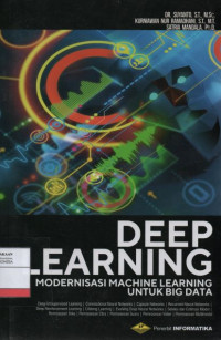 Deep Learning: Modernisasi Machine Learning untuk Big Data