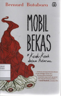 Mobil Bekas & Kisah-Kisah dalam Putaran