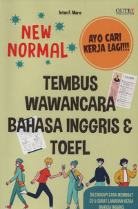 New Normal, Ayo Cari Kerja Lagi!!! Tembus Wawancara Bahasa Inggris dan Toefl