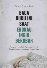 Baca Buku ini Saat Engkau Ingin Berubah