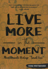 Live More in the Moment
